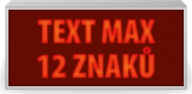 Svetelná tabuľa 500x220x100 mm, text podľa požiadavky max. 2 x 12 znakov